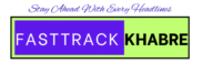 Fasttrack Khabre